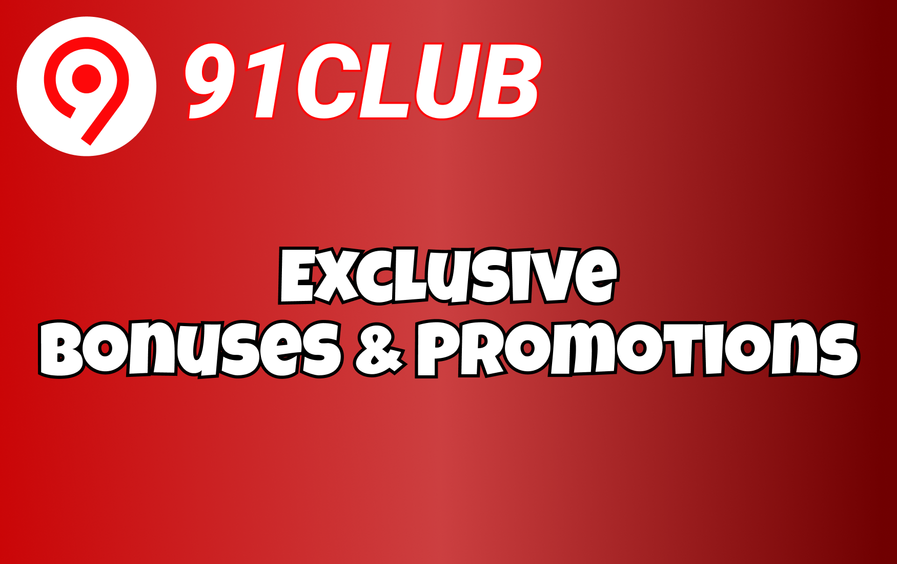 Exclusive Bonuses & Promotions