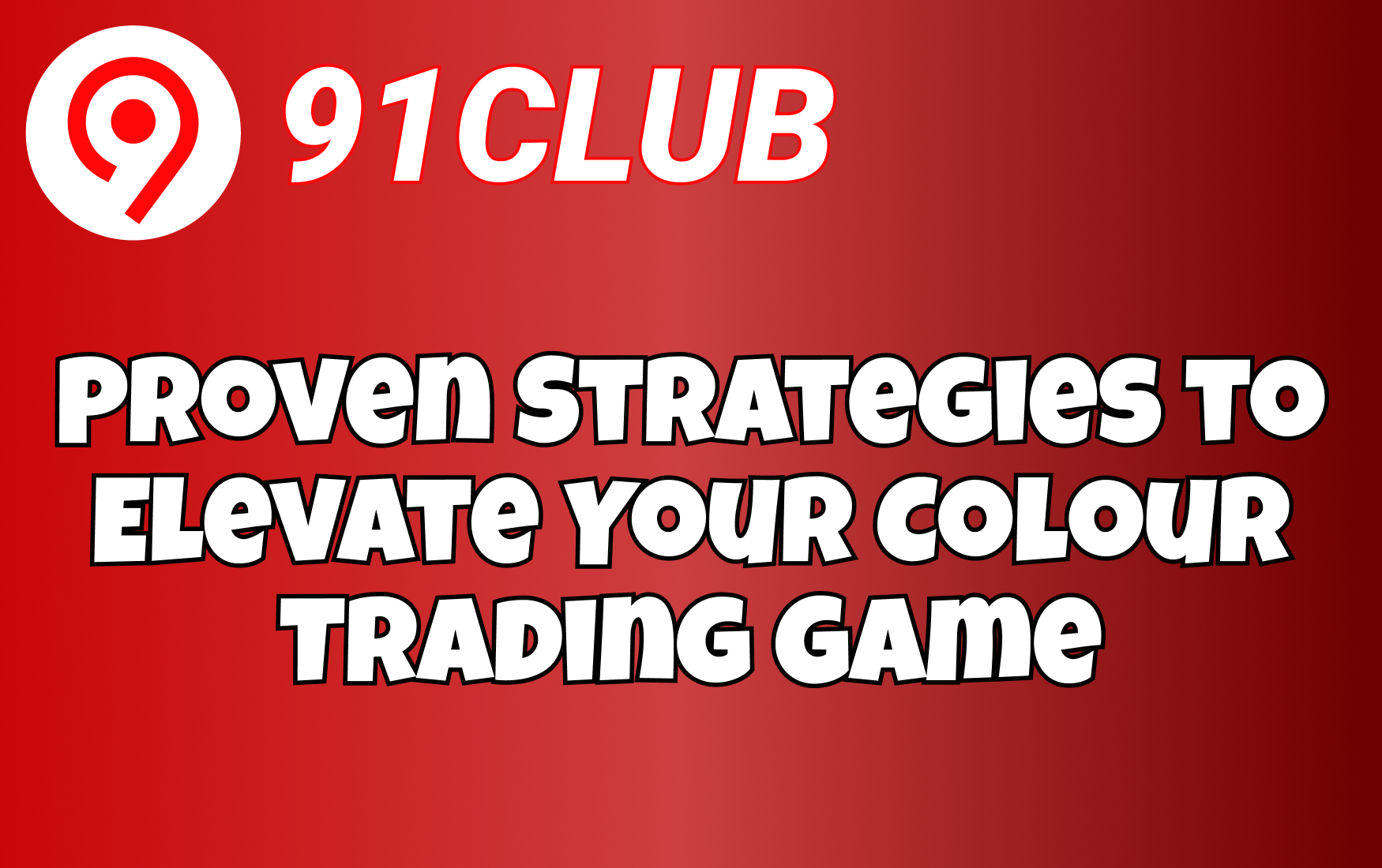 Proven Strategies to Elevate Your Colour Trading Game