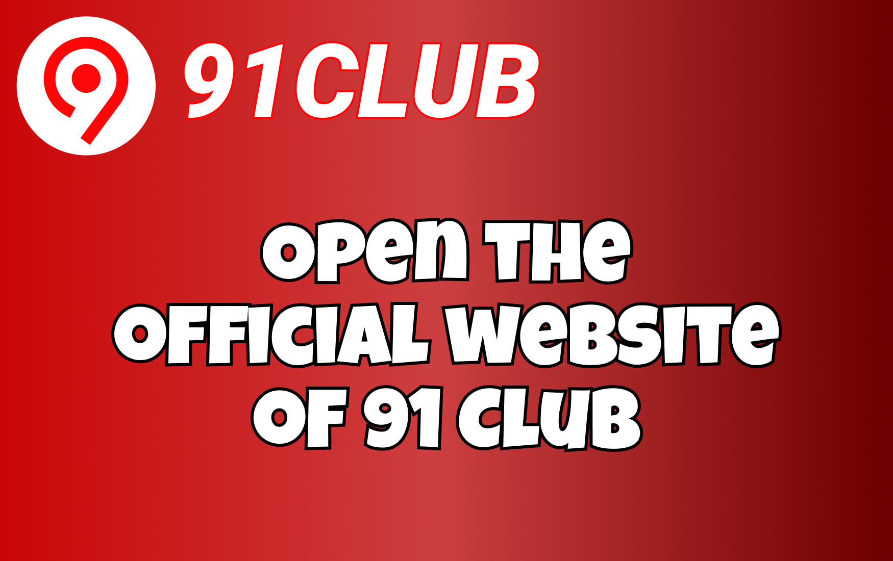 Step 1 — Open the official website of 91 Club.
