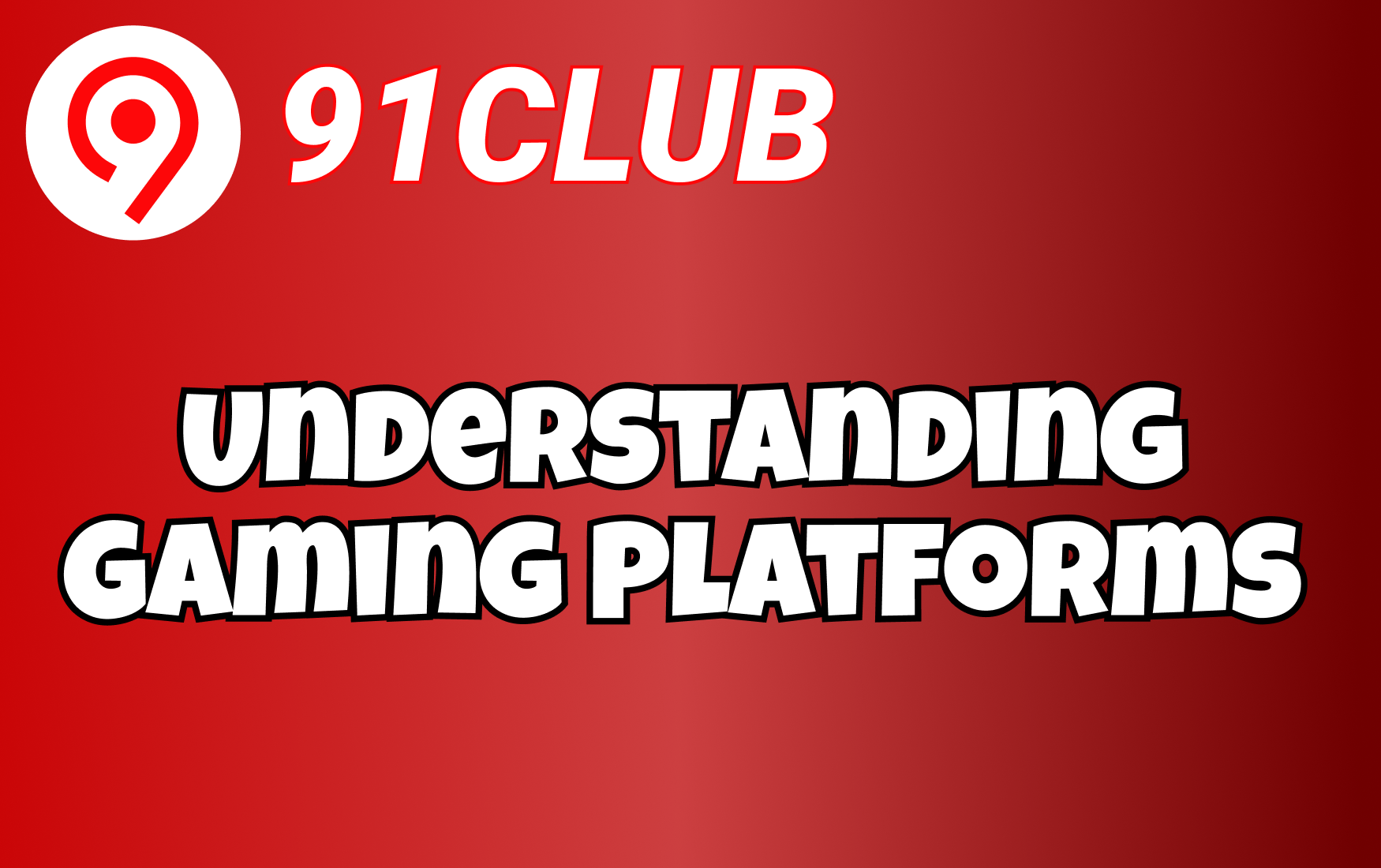 Understanding Gaming Platforms